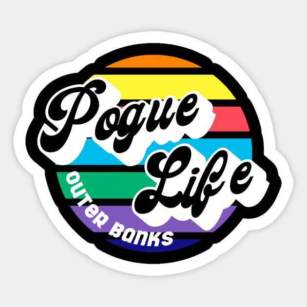 POGUE LIFE OUTER BANKS Sticker by Ajiw